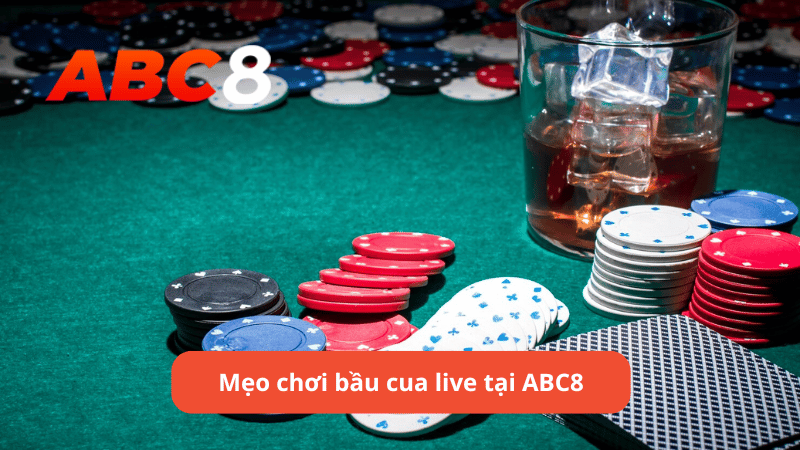 Mẹo chơi bầu cua live tại ABC8