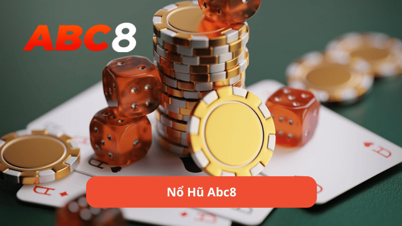 Nổ hũ ABC8 là gì?