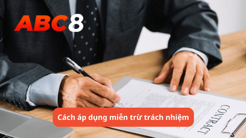 Cách áp dụng miễn trừ trách nhiệm tại ABC8