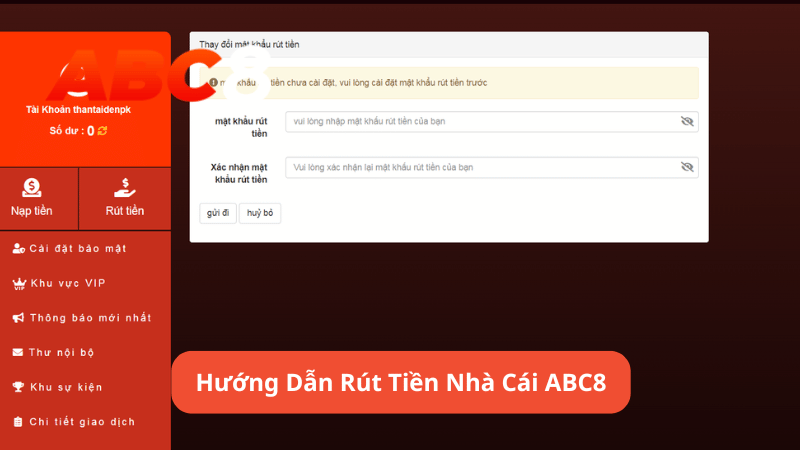 Hướng Dẫn Rút Tiền Nhà Cái ABC8