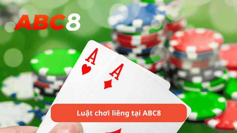 Luật chơi liêng tại ABC8