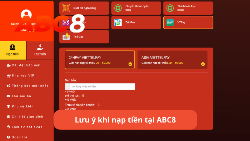 Lưu ý khi nạp tiền tại ABC8