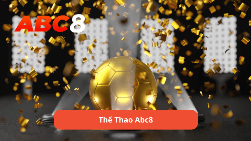 Thể thao ABC8 là gì?